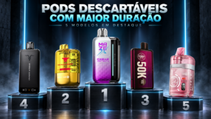 Banner: Os 5 Pods Descartáveis com maior duração