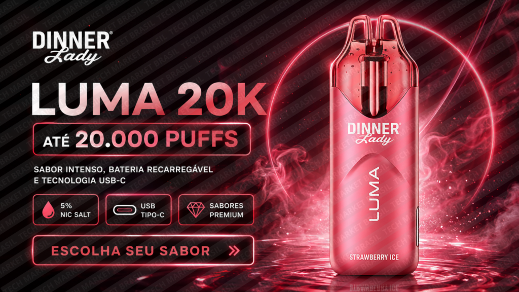 Banner do Pod Descartável Dinner Lady Luma 20k na Tech Market Brasil