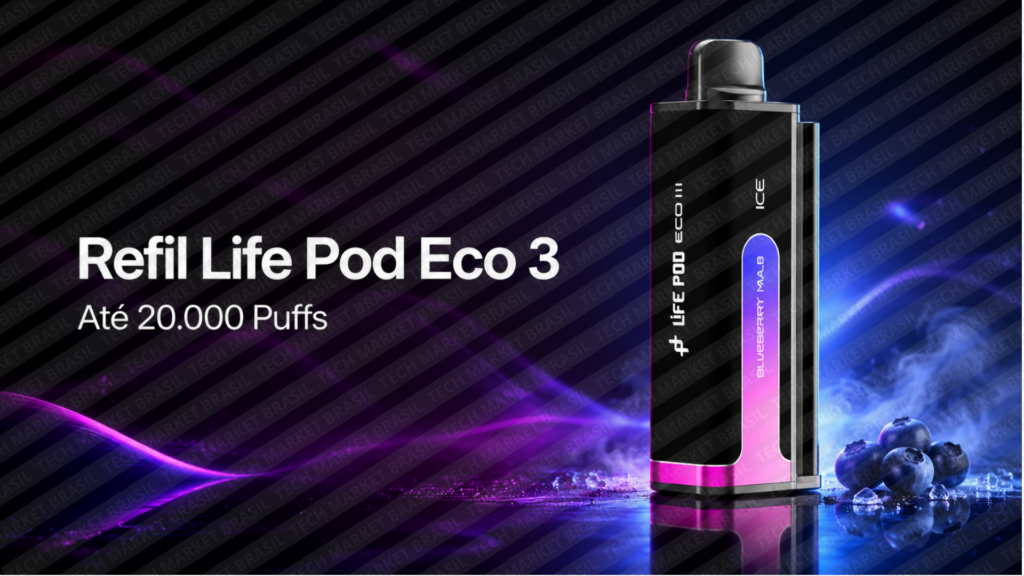 Banner Refil Life Pod Eco 3 20000 Puffs na Tech Market Brasil