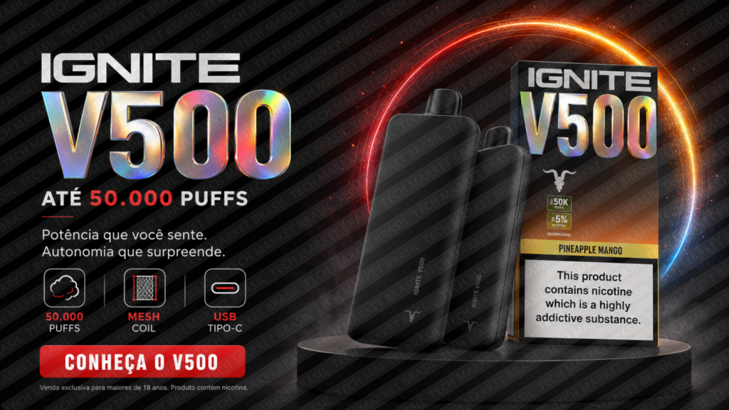 Banner do Pod Descartável Ignite V500 na Tech Market Brasil