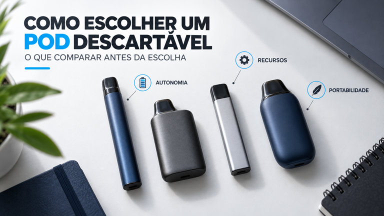 Como escolher um pod descartável de acordo com seus recursos