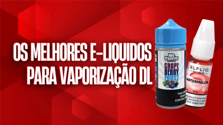 Banner os melhores eliquidos para vaporização DL
